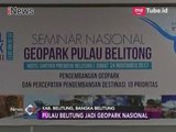 Pulau Belitung Ditetapkan Menjadi Geopark Nasional - iNews Sore 24/11