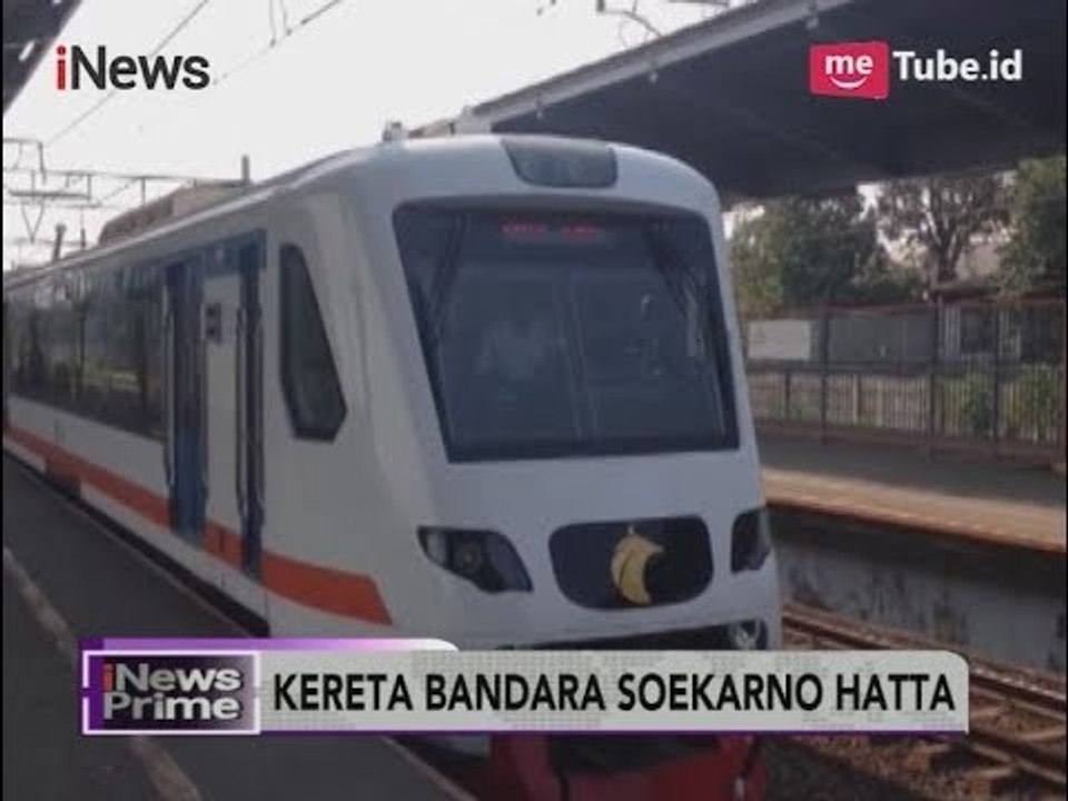 Kereta Bandara Soetta Akan Beroperasi Awal Desember 2017 - iNews Prime 24/11