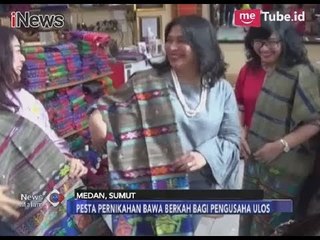 Pengusaha Kain Ulos Mendapat Berkah dari Resepsi Pernikahan Bobby Kahiyang - iNews Malam 26/11