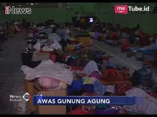 Kondisi Gor Swecapura, Pengungsian Terpadat Terkait Erupsi Gunung Agung - iNews Malam 30/11