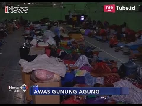 Kondisi Gor Swecapura, Pengungsian Terpadat Terkait Erupsi Gunung Agung - iNews Malam 30/11