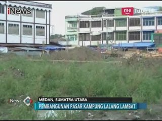 Download Video: Terlalu Lama, Pembangunan Pasar Kampung Lalang Dikorupsi? - iNews Pagi 04/12