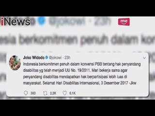 Hari Kaum Disabilitas, Presiden Berikan Simpati Dengan Menulis di Sosmednya - Special Report 04/12