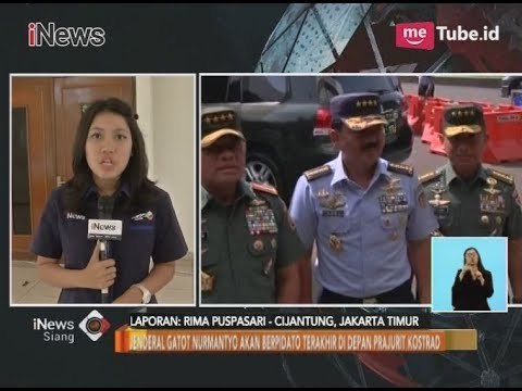 Jenderal Gatot Nurmantyo Akan Berpidato Terakhir di Depan Prajurit Kostrad - iNews Siang 07/12