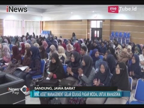 MNC Asset Management Gelar Edukasi Pasar Modal Untuk Mahasiswa - iNews Pagi 08/12