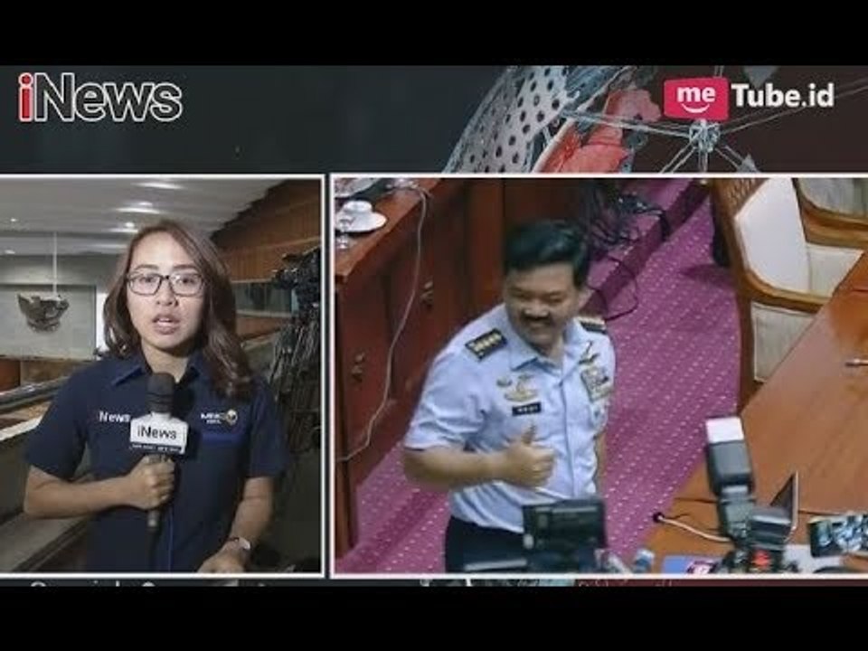Persiapan Rapat Paripurna DPR RI Dengan Pembahasan Hasil Test Panglima TNI - Special Report 07/12