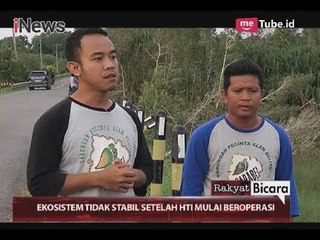 Beroperasinya HTI Membuat Ekosistem Bangka Belitung Tidak Stabil Part 04 - Rakyat Bicara 09/12