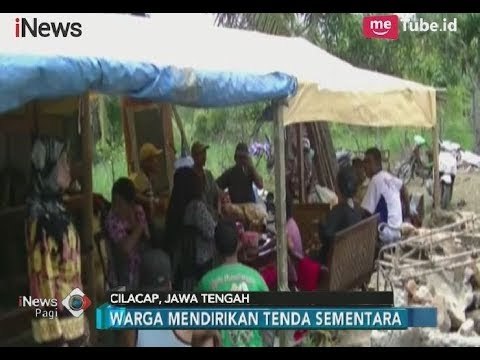 Demi Bertahan Hidup Pasca Gempa, Warga Cilacap Dirikan Tenda Sementara - iNews Pagi 18/12