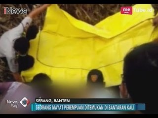 Hilang Hampir Tiga Pekan, Jasad Siswi Korban Perampokan Akhirnya Ditemukan - iNews Pagi 18/12