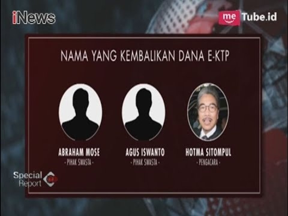 Inilah 15 Nama yang Diduga Mengembalikan Dana e-KTP ke KPK - Special Report 20/12