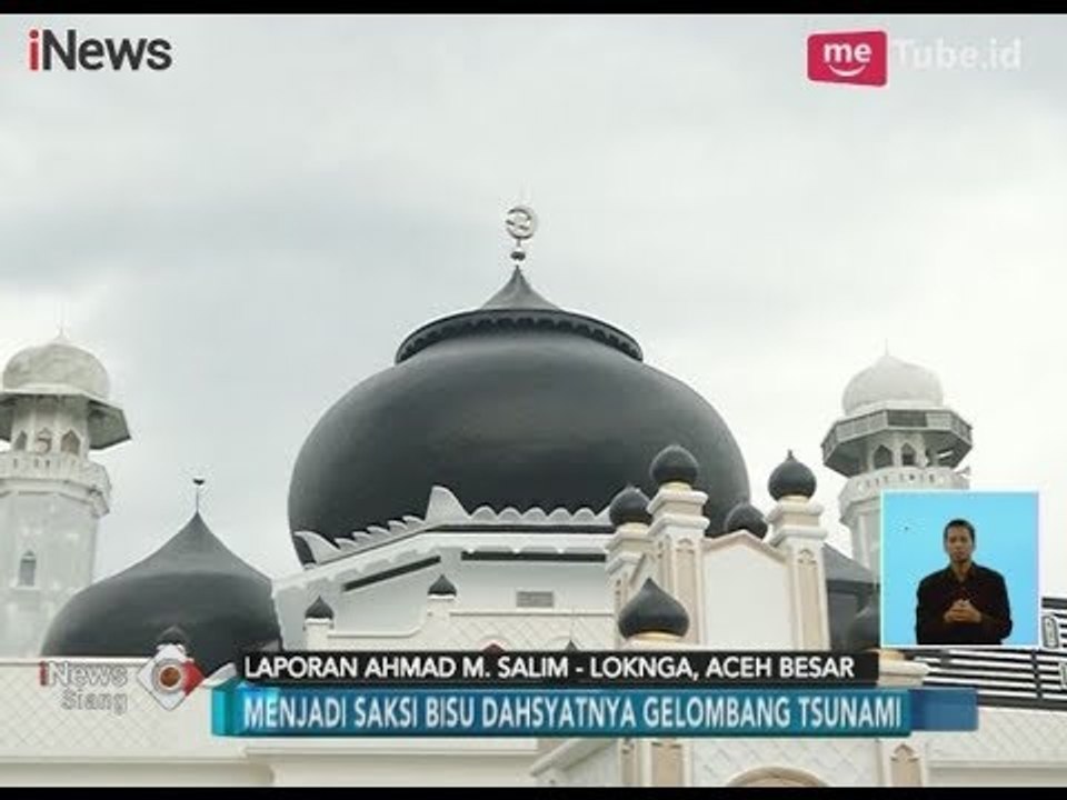 Masjid Rahmatullah, Saksi Bisu Kedahsyatan Tsunami Aceh - iNews Siang 25/12