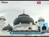 Masjid Rahmatullah, Saksi Bisu Kedahsyatan Tsunami Aceh - iNews Siang 25/12