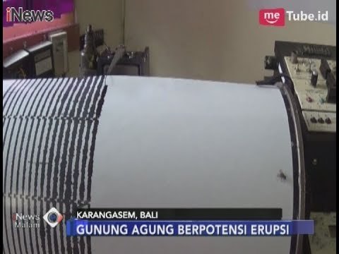 PVMBG: Aktivitas Vulkanik Tinggi, Gunung Agung Berpotensi Erupsi Lagi - iNews Malam 28/12