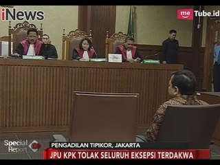 JPU Tolak Seluruh Eksepsi, Sidang Dilanjutkan Dengan Agenda Putusan Sela - Special Report 28/12