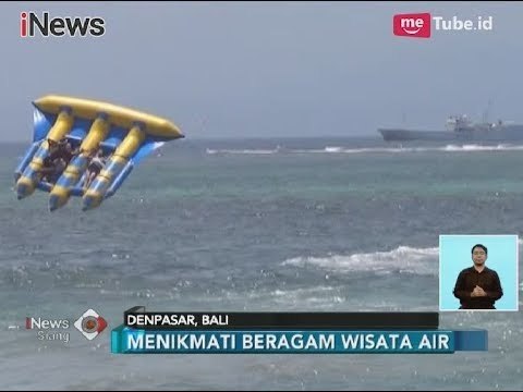 Anda Ingin Menantang Adrenalin? Wisata Air di Bali ini Wajib Anda Kunjungi - iNews Siang 01/01