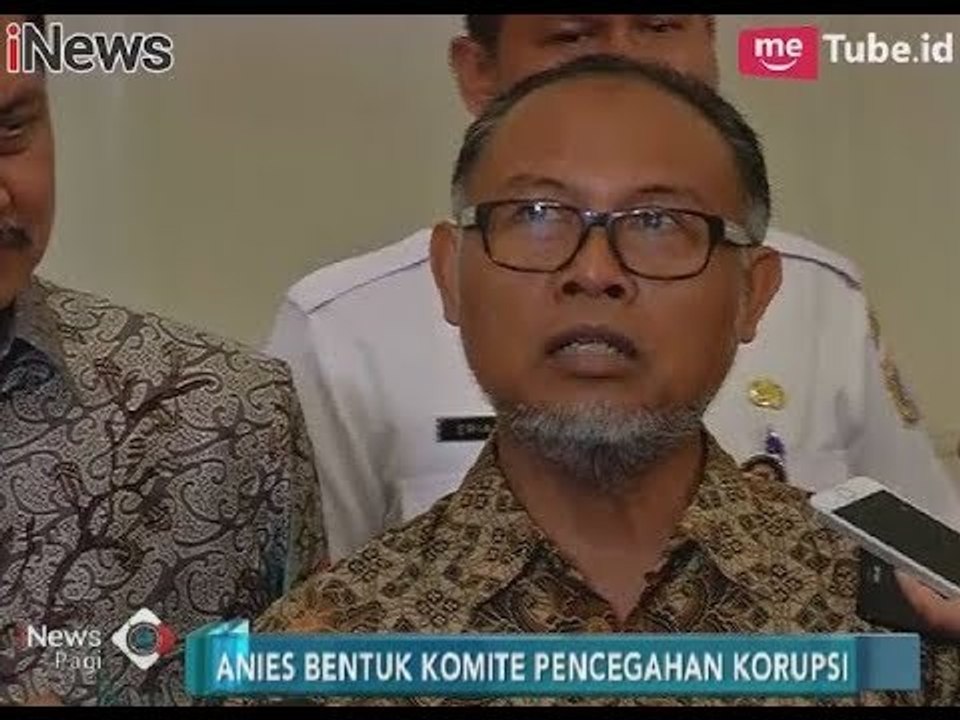 Bentuk Komite Pencegahan Korupsi, Pemprov DKI Pilih Bambang. W Sebagai Ketua - iNews Pagi 04/01