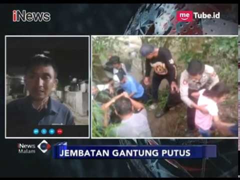 Tragedi Jembatan Putus, Beginilah Kronologisnya - iNews Malam 02/01
