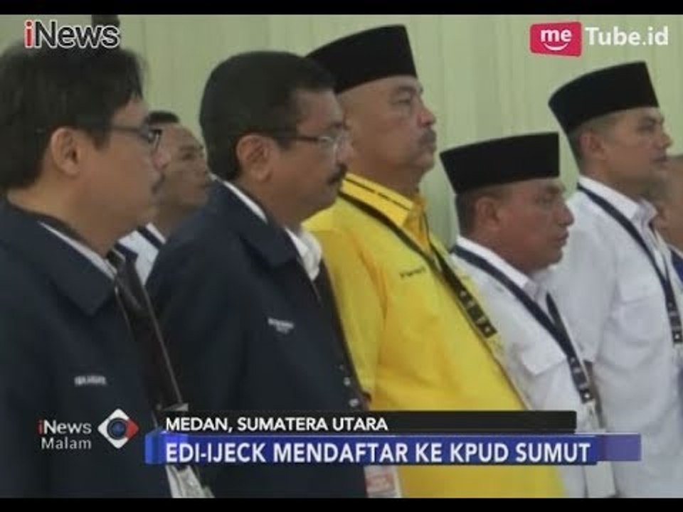 Pasangan Edi-Ijeck Sudah Mendaftarkan Diri ke KPUD Sumut - iNews Malam 08/01