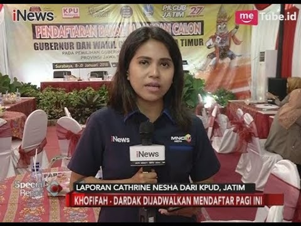 Pendukung Sudah Hadir, Khofifah-Emil Belum Juga Mendaftarkan Diri ke KPUD - Special Report 10/01