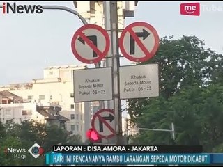 Скачать видео: Pasca Pencabutan Pelarangan Sepeda Motor, Rambu-rambu Akan Segera Dilepas - iNews Pagi 10/01