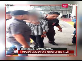 Pembunuh Satu Keluarga di Aceh Ditangkap di Bandara Kualanamu - Special Report 11/01