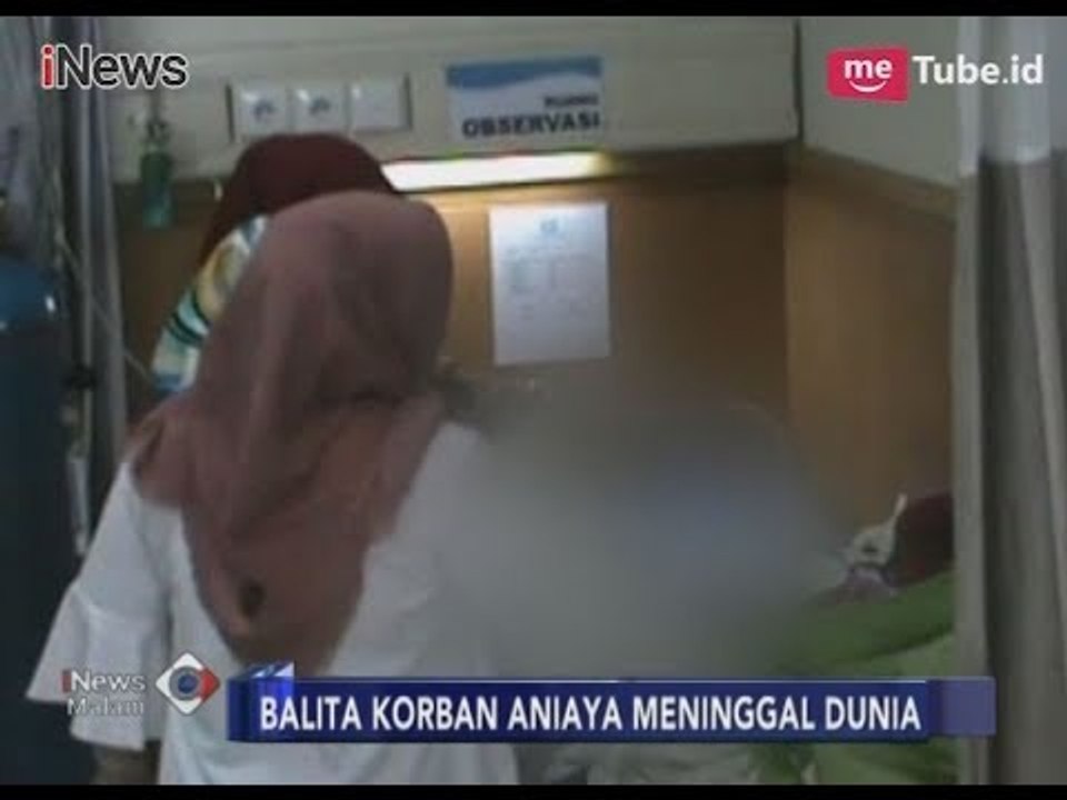 Balita 2 Tahun Korban Aniaya Tantenya, Akhirnya Meninggal Dunia - iNews Malam 13/01