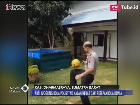 [Hebat] Polisi Ini Lakukan Juggling Bola, Beginilah Aksinya - iNews Malam 19/01