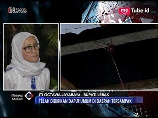 Bupati Lebak: Telah Berdiri Dapur Umum di Daerah Terdampak - iNews Malam 24/01