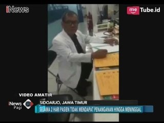 [Viral] Pria Mengamuk kepada Dokter Karena Tak Menangani Ibunya Hingga Meninggal - iNews Pagi 29/01