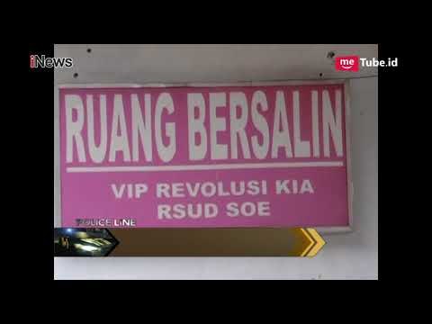 Istri dan Anak Meninggal, Suami Nekat Polisikan Manajemen RSUD Soe NTT - Police Line 29/01