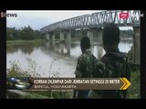 Mahasiswi Hamil 7 Bulan Diceburkan Pacarnya dari Jembatan 20 Meter di Bantul - Police Line 30/01