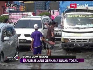 Demak Tergenang Banjir Rob Akibat Fenomena Super Blue Blood Moon - iNews Sore 31/01