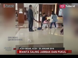 Viral!! Video Perkelahian Wanita Menjambak Pelakor di Banda Aceh - Special Report 01/02