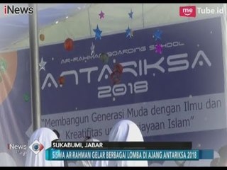 Siswa Ar-Rahman Gelar Lomba Sains dan Bahasa di Ajang Antariksa 2018 - iNews Pagi 03/02