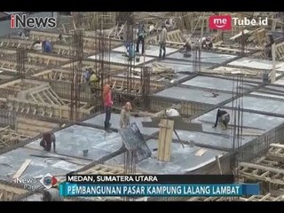 Pembangunan Pasar Kp. Lalang Tak Kunjung Selesai, Diduga Ada Kebocoran Dana - iNews Pagi 07/02