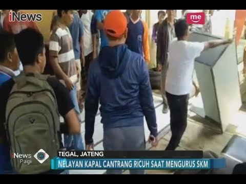 Merasa Dipersulit untuk Melaut, Nelayan Kapal Cantrang Naik Pitam saat Urus SKM - iNews Pagi 09/02