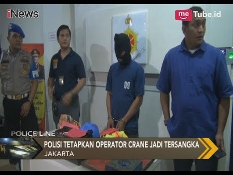 Kasus Crane Ambruk, Operator Crane Ditetapkan Sebagai Tersangka - Police Line 09/02