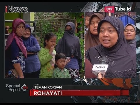 Begini Kata Warga Terkait Tetangganya yang Menjadi Korban Pembunuhan Sadis - Special Report 13/02