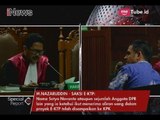 Nazaruddin Mengaku Tak Ingat Adanya Realisasi Pembagian Uang e-KTP - Special Report 19/02