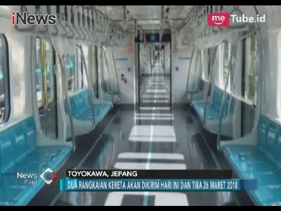 Wow!! Ini Dia Penampakan Kereta MRT yang Akan Digunakan di Jakarta - iNews Pagi 22/02