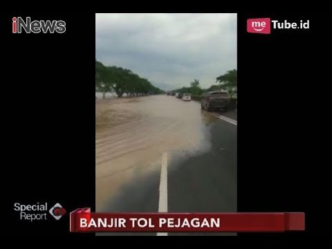 Penampakan Tol Pejagan-Kanci KM 237 Digenangi Air Setinggi 25 Cm - Special Report 23/02