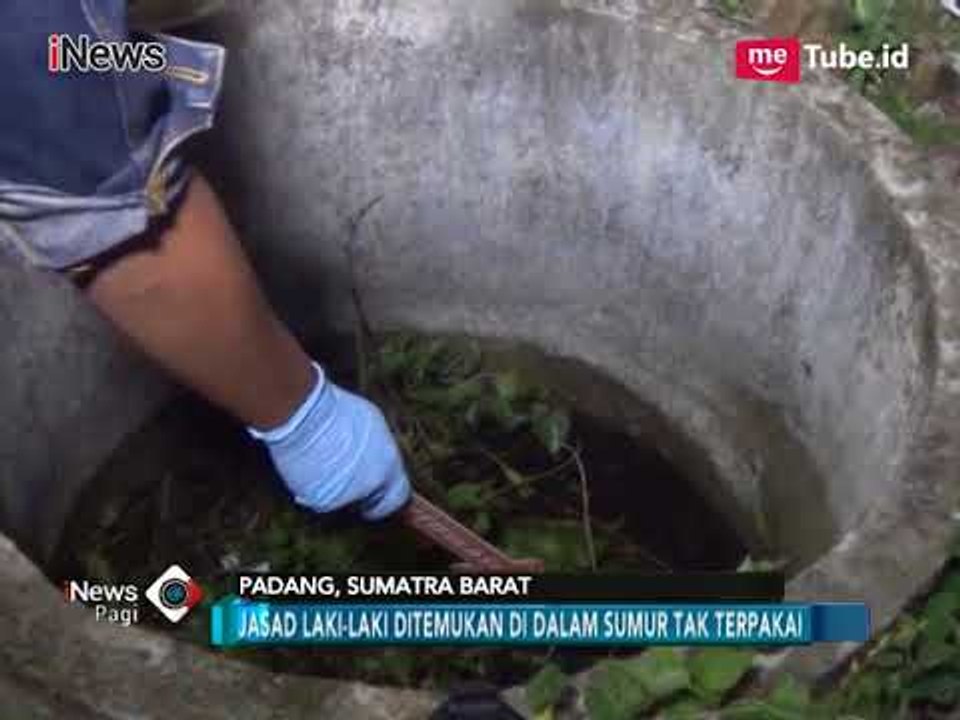 Temukan Mayat di Dalam Sumur, Polisi Menduga Korban Pembunuhan - iNews Pagi 24/02