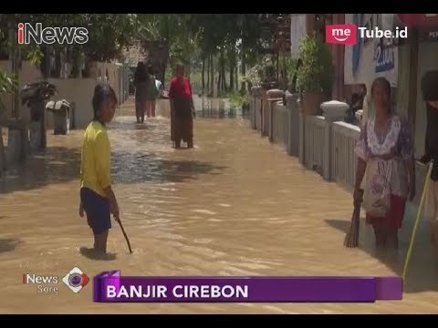 Tanggul Rusak, Ribuan Rumah di 3 Kecamatan Cirebon Terendam Banjir 1 Meter - iNews Sore 23/02