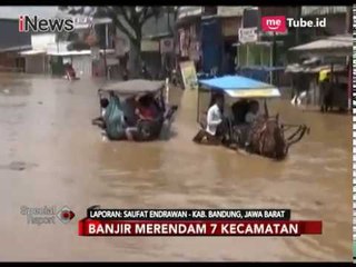 Sungai Citarub Meluap, 7 Kecamatan di Bandung Terendam Banjir - Special Report 27/02