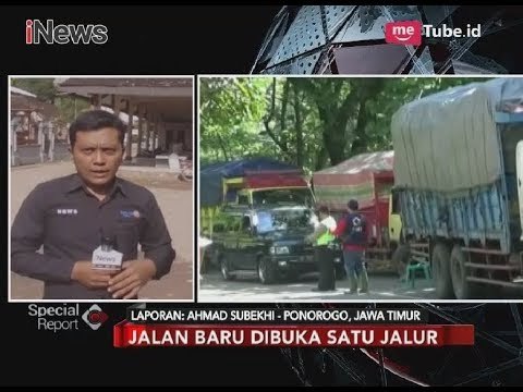 Pasca Longsor di Ponorogo, Lalu Lintas Diberlalukan Buka Tutup Jalur- Special Report 27/02