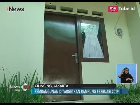 Ini Penampakan Rumah Tapak DP 0 Rupiah di Rorotan - iNews Siang 27/02