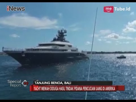 Yacht Mewah Dugaan Hasil Korupsi Merupakan Kejahatan Transnasional - Special Report 28/02