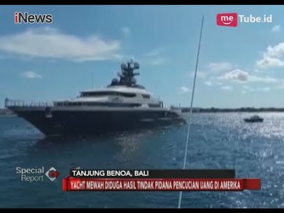 Yacht Mewah Dugaan Hasil Korupsi Merupakan Kejahatan Transnasional - Special Report 28/02
