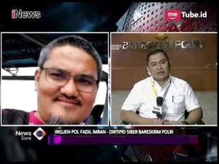 Kasus Hate Speech Harus Didalami Secara Fakta, Ini Penjelasan Brigjen Pol Fadil - iNews Sore 28/02