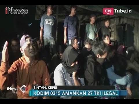 27 TKI Ilegal Diamankan Aparat Keamanan di Salah Satu Pelabuhan Tikus Bintan - iNews Pagi 03/03